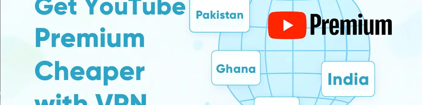 YouTube Premium VPN订阅指南